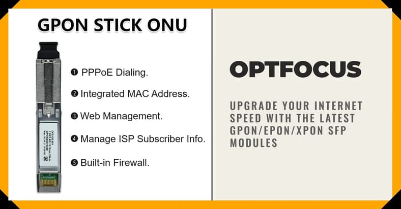 Optfocus Universal GPON/XPON ONU/ONT SFP Stick featuring a MAC address Optfocus Gpon Stick
